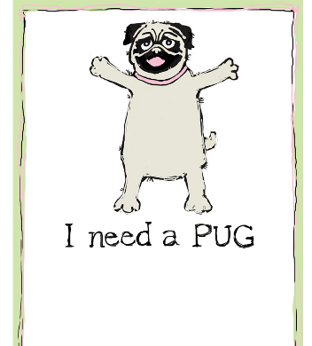 Magnetic List - I Need a Pug